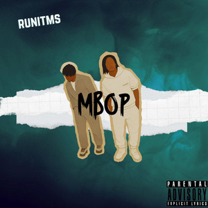 MBOP by RunitMS