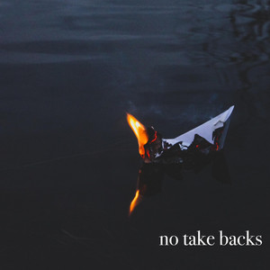 No Take Backs