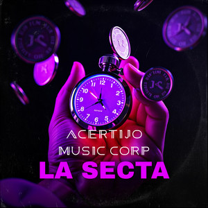 La Secta by Acertijo Music Corp