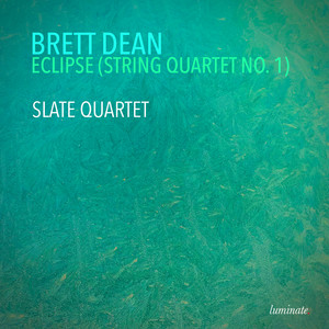 Brett Dean, Eclipse (String Quartet No. 1)