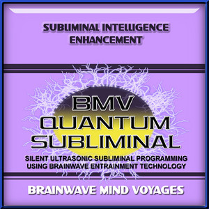 Subliminal Intelligence Enhancement - Silent Ultrasonic Track