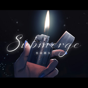 Submerge by 春雨麗女