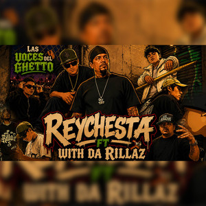 Las Voces del Ghetto by Choza mc, Reychesta SW, Withda Rillaz