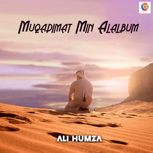Ali Humza - Muqadimat Min Alalbum