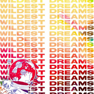 Wildest Dreams by Sam Rivera, Amanda Pena