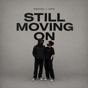 Still Moving On by nvme