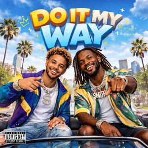 Do It My Way by We$$on & Smith