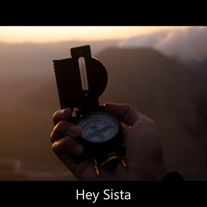 Hey Sista by ade wahyu kelana