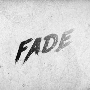 Fade
