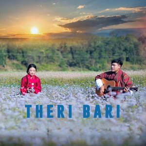 kuenzang Lhamo - THERI BARI