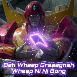 Bah Wheep Graaaaagnah Wheep Ni Ni Bong