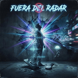 FUERA DEL RADAR by ANXEL REYCO