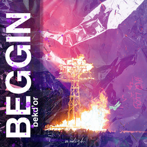 bekd'or - Beggin'