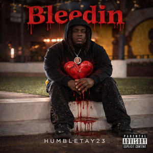 Bleedin' by Humbletay23