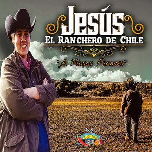 Jesús El Ranchero De Chile - Moneda (feat. Los Charros de Luchito y Rafael)