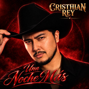 Una noche más by Cristhian Rey