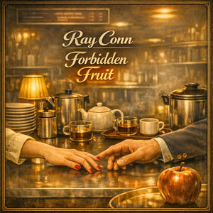 Forbidden Fruit by Ray Conn