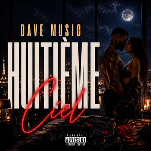 Huitième Ciel by Dave Music