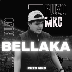 BELLAKA by RUZO MKC