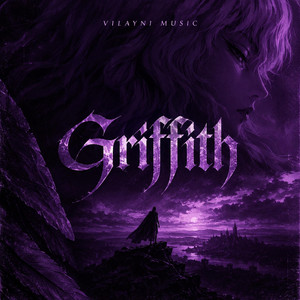 Griffith by Vilayni Music