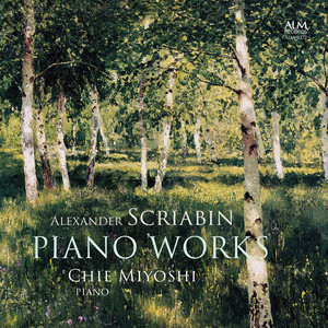 Alexander Scriabin: PIANO WORKS ‑「アルバム」by アレクサンドル