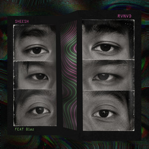 SHEESH by RVNVD, Blaz