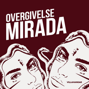 Mirada by Overgivelse