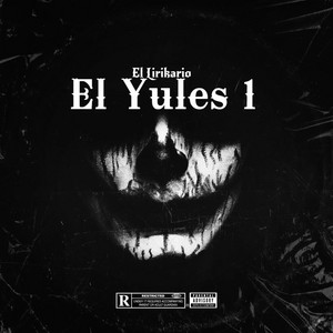 El Lirikario - El Yules 1