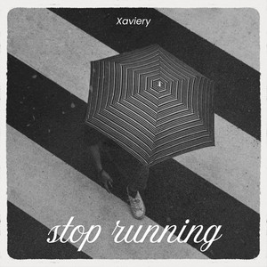 Stop Running (Radio Edit) by Xaviery