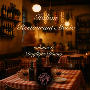 Global Restaurant Beats - Dinner Vibes from Italy