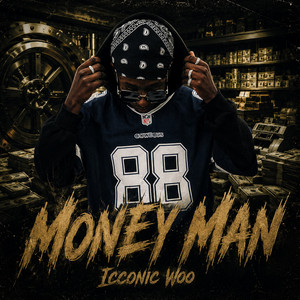 Money Man by Icconic Woo