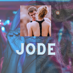 Jode by Mc Clussy OG