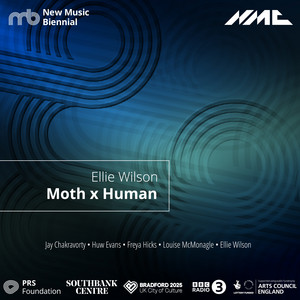 Moth x Human (Live) — Ellie Wilson