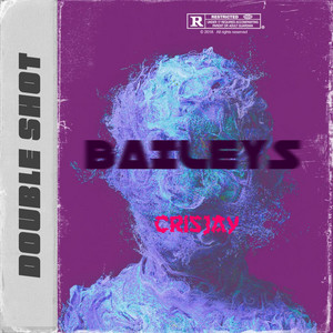 BAILEYS (Double Shot EP)