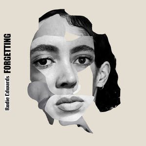 Forgetting by Rudie Edwards