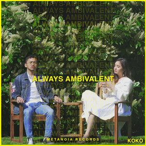 Always Ambivalent