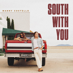 South With You by Manny Costello