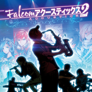 Falcom アクースティックス 2 - Album by Falcom Sound Team jdk | Spotify