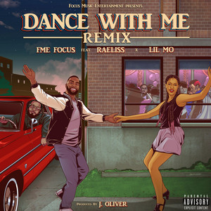 Dance With Me - Remix by FME Focus