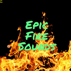 Epic Fire Sounds album