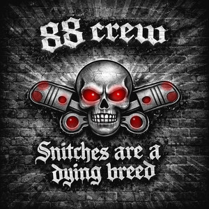 I’m a Outlaw by 88 crew
