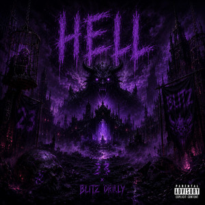 Hell by 23 Ysl, Blitz Drilly