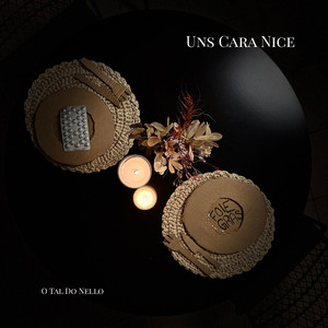Uns Cara Nice by O Tal Do Nello