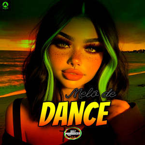 Melô De Dance by DG7 PRODUCER