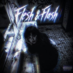 Flesh & Flash