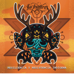 Sin Fronteras by Sin Fronteras Dreams, Bocafloja