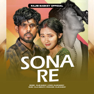 Rajib Baskey - Sona Re