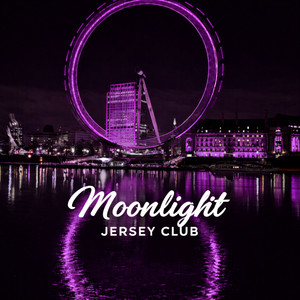 Moonlight - Jerseyclub Remix by Remix Kingz