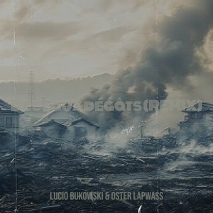 De beaux dégâts - REMIX by Lucio Bukowski, Oster Lapwass