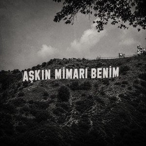 aşkın mimarı benim by İsmail Kaksal